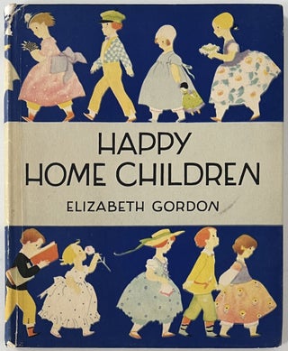 Item #1684 Happy Home Children. Elizabeth GORDON