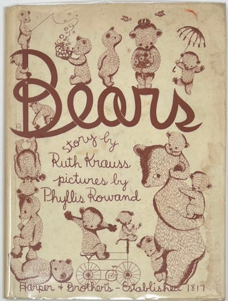 Item #1708 Bears. Ruth KRAUSS