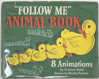 Item #1713 “Follow Me” Animal Book, 8 Animations, Martha PAULSEN, Leona Martha SWINDLER