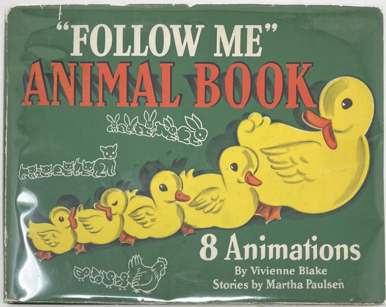 Item #1713 “Follow Me” Animal Book, 8 Animations, Martha PAULSEN, Leona Martha SWINDLER.