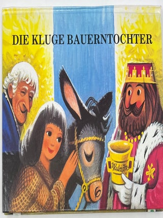 Item #1714 Die Kluge Bauerntochter. Wilhelm GRIMM
