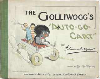 Item #1760 The Golliwogg's "Auto-Go-Cart" Bertha UPTON, verses. Florence K. UPTON