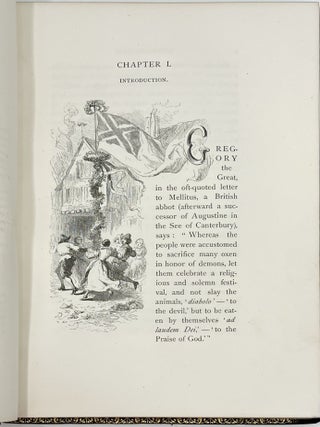 The Holidays: Christmas, Easter, and Whisuntide; Their Social Festivities, Customs, and Carols