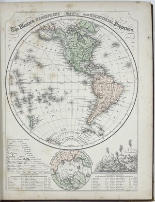 Mitchell’s New Reference Atlas for the Use of Colleges, Libraries, Families, and Counting Houses in a series of Fifty-Six Copperplate Maps, Exhibiting the Several Countries, Empires, Kingdoms, and States in the Modern and Ancient World. Compiled from the Latest Authorities.