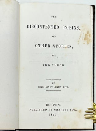 The Discontented Robins, and Other Stories, for The Young