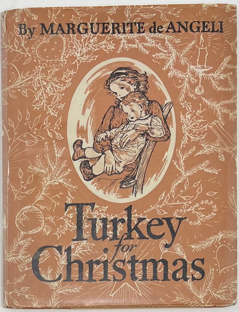 Item #1767 Turkey for Christmas. Marguerite De ANGELI.