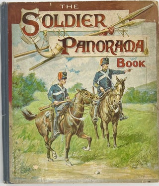 Item #1794 The Soldier Panorama Book, A Novel Colour Book for Children. Clifton BINGHAM,...