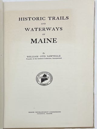 Historic Trails and Waterways of Maine