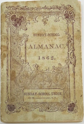 Item #1807 Sunday-School Almanac 1862