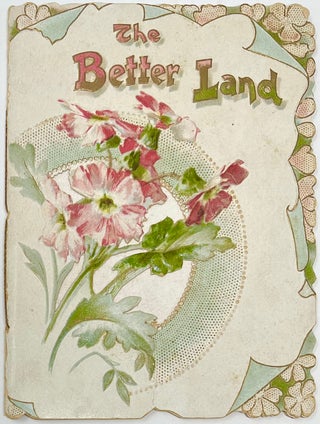 Item #1809 The Better Land. HEMANS Mrs, Felicia