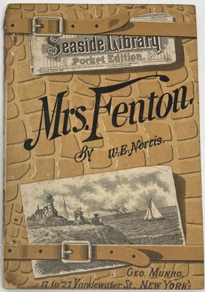 Item #1816 Mrs. Fenton., Seaside Library Pocket Edition. W. E. NORRIS, William Edward
