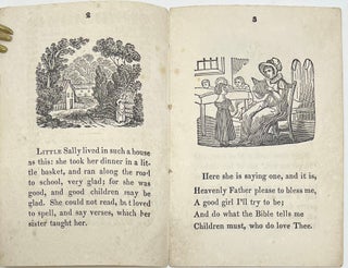Little Sally; or, The Good Girl. Revised by the Committee of Publication of the American Sunday-school Union, No. 311, III Series