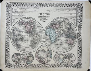 Item #1845 The World in Hemispheres, with Other Projections &c. &c. S. Augustus MITCHELL JR
