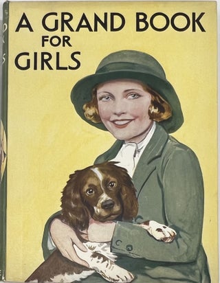 Item #1849 A Grand Book for Girls. ANTHOLOGY