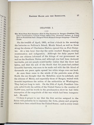 Eastern Maine and the Rebellion: Being and Account of the Principal Local Events in Eastern Maine during the War and Brief Histories of Eastern Maine Regiments; Accounts of Mobs, Riots, Destruction of Newspapers, War Meetings, Drafts, Confederate Raids, Peace Meetings, Celebrations, Soldiers’ Letters, and Scenes and Incidents at the Front, Never Before in Print.