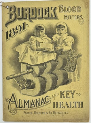 Item #1866 Burdock Blood Bitters 1891 Almanac and Key to Health