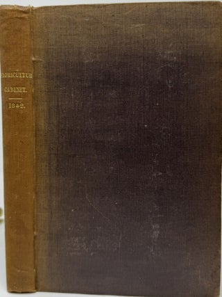 The Floricultural Cabinet and Florists’ Magazine, January to December 1842. Volume X