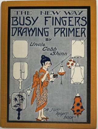 Item #1899 The New Way Busy Fingers Drawing Primer. The Easy Book for Junior Artists. Uncle Cobb...