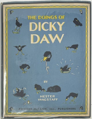 Item #1902 The Doings of Dicky Daw. Hester WAGSTAFF