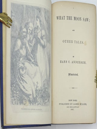 What the Moon Saw: and Other Tales