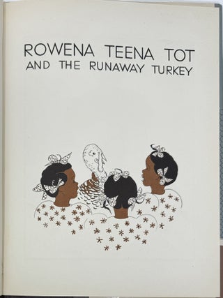 Rowena Teena Tot and the Runaway Turkey