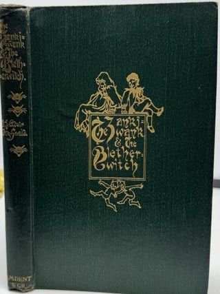 Item #1926 The Zankiwank & the Bletherwitch. S. J. Adair FITZGERALD