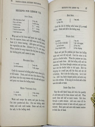 Boston School Kitchen Text-Book. Lessons in Cooking for the Use of Classes in Public and Industrial Schools