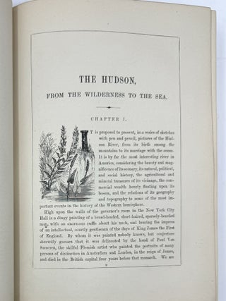 The Hudson, From the Wilderness to the Sea; Illustrated by Three Hundred and Six Engravings on Wood, from Drawings by the Author, and a Frontispiece on Steel