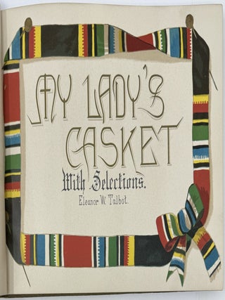 My Lady's Casket of Jewels and Flowers for Her Adorning, Illustrated