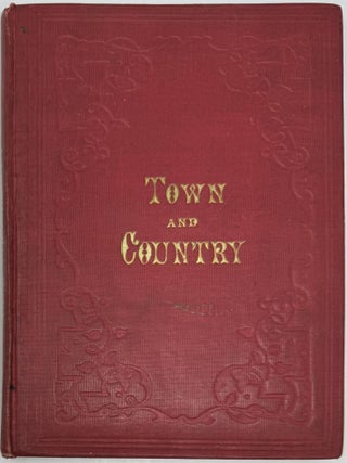 Item #1956 Town and Country, and the Voices in the Shells, with Illustrations. Richard Henry...