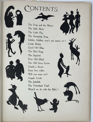 Nursery Songs from the Appalachian Mountains, (First Series), Arranged with Pianoforte Accompaniment by Cecil J. Sharp. Illustrated in Silhouette by Esther B. Mackinnon
