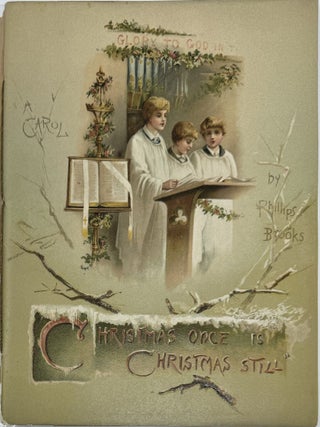 Item #2003 "Christmas One is Christmas Still" A Christmas Carol. Phillips BROOKS