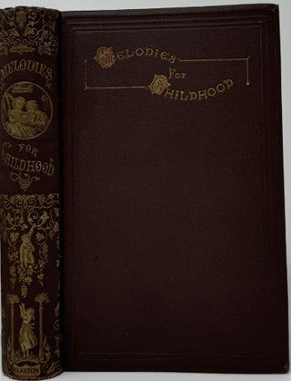 Item #2015 Melodies for Childhood. BREMER ANTHOLOGY: ADAMS, WATTS, WARD, WADSWORTH, TAYLOR,...