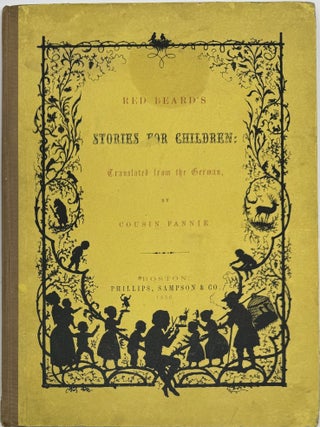 Item #2016 Red Beard's Stories for Children, Translated from the German. COUSIN FANNIE