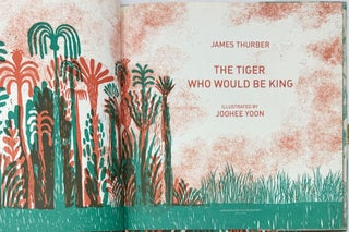 The Tiger Who Would Be King