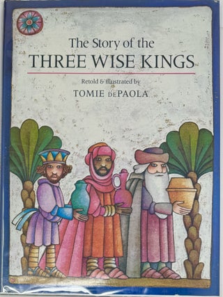 Item #2024 The Story of the Three Wise Kings. Tomie DePAOLA