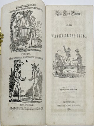 The Two Cousins, and the Water-Cress Girl, Embellished with Cuts