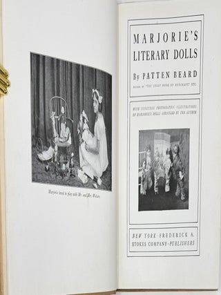 Marjorie's Literary Dolls, With Nineteen Photographic Illustrations of Marjorie's Dolls Arranged by the Author