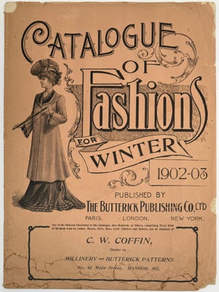 Item #2056 Catalogue of Fashions for Winter 1902-03. BUTTERICK PUBLISHING CO