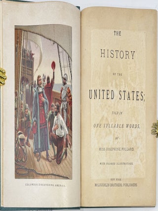 The History of the United States, Told in One-Syllable Words, With Colored Illustrations