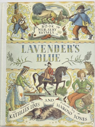 Lavender's Blue, A Book of Nursery Rhymes