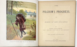 The Pilgrim's Progress, In Words of One Syllable, with Colored Illustrations