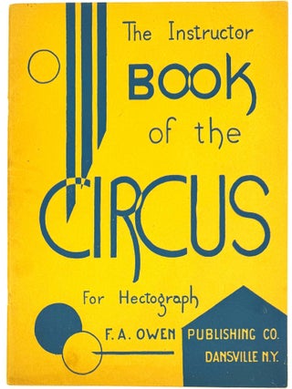 Item #2136 The Instructor Book of the Circus for Hectograph. Mildred DAWSON