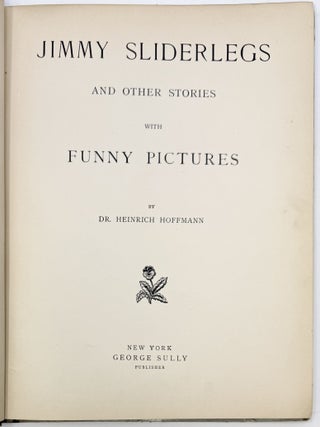 Jimmy Sliderlegs and Other Stories with Funny Pictures