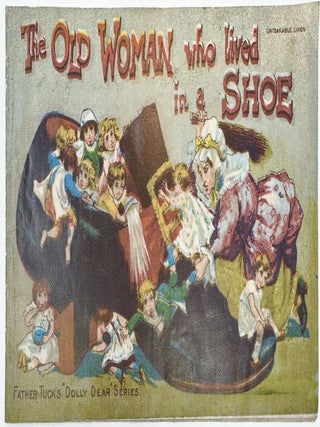 Item #2169 The Old Woman who lived in a Shoe, Father Tuck's "Dolly Dear" Series, Untearable...