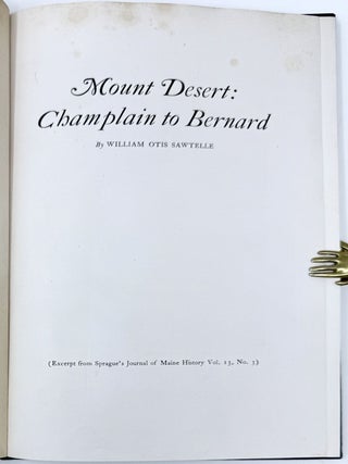 Mount Desert: Champlain to Bernard, Excerpt from Sprague's Journal of Maine History, Vol. 13, No. 3