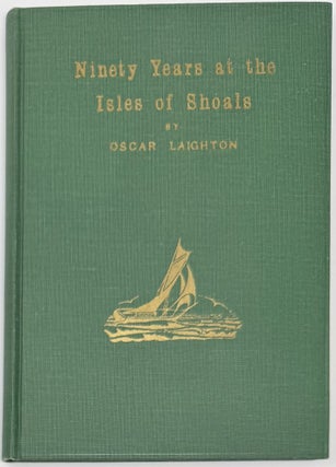 Ninety Years at the Isles of Shoals