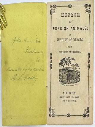 Museum of Foreign Animals; or History of Beasts, with Splendid Engravings
