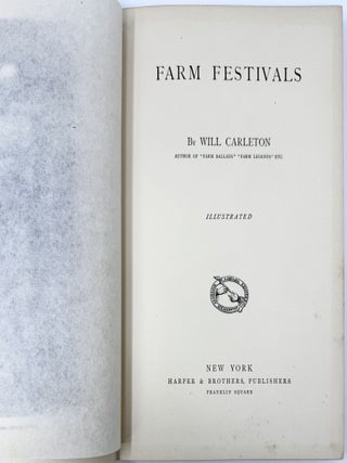 Farm Ballads (1873), Farm Legends (1875), Farm Festivals (1881)