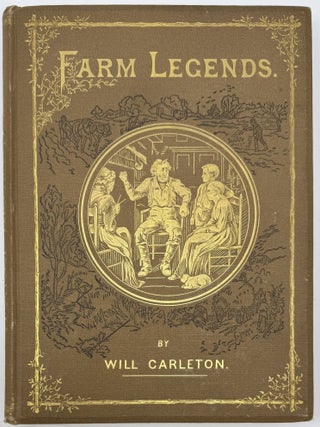 Farm Ballads (1873), Farm Legends (1875), Farm Festivals (1881)